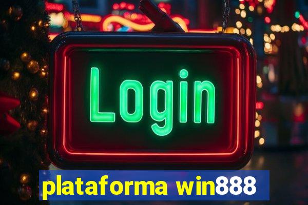 plataforma win888